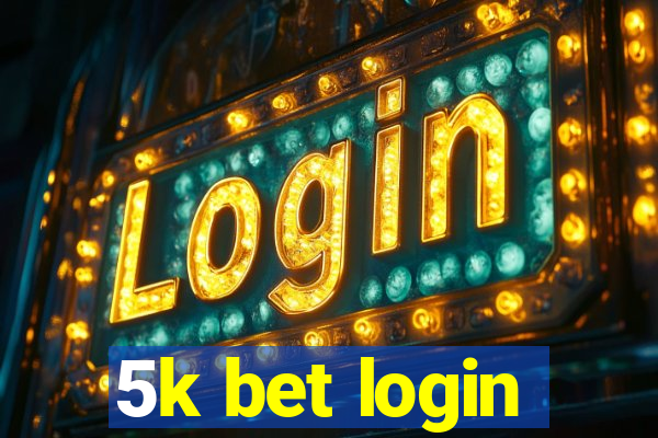 5k bet login