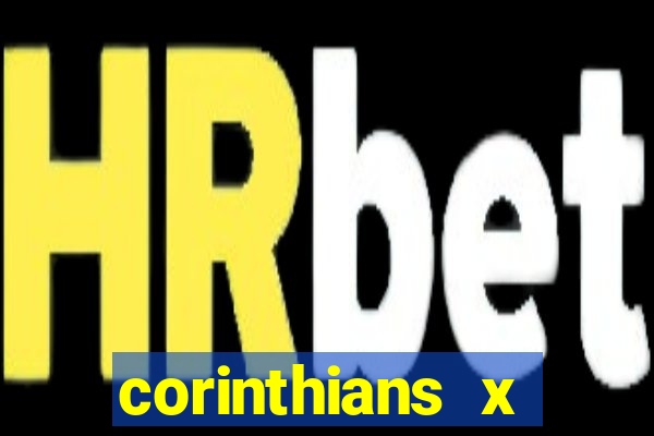 corinthians x fluminense ao vivo multi canais