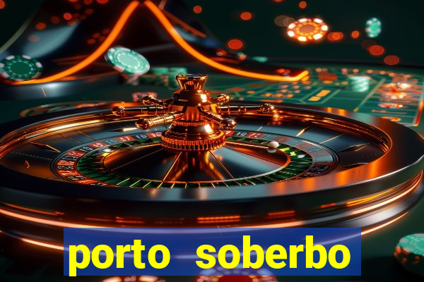 porto soberbo argentina compras