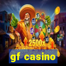 gf casino