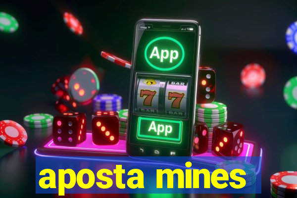 aposta mines