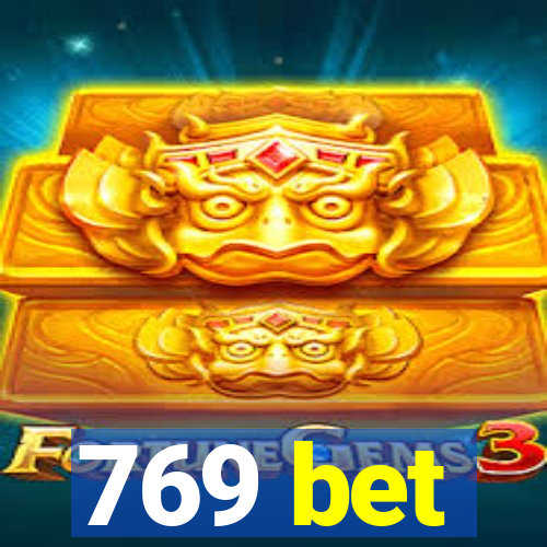 769 bet