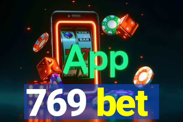 769 bet