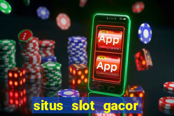 situs slot gacor new member