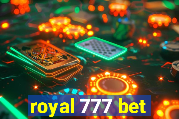 royal 777 bet