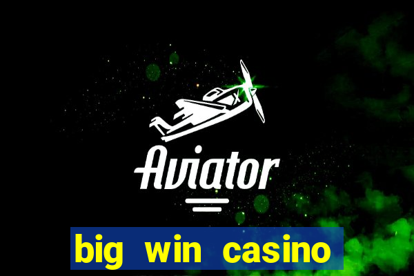 big win casino lucky 9 tong