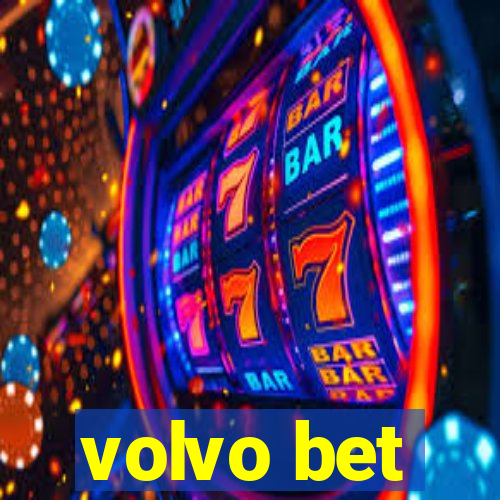 volvo bet