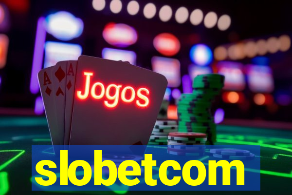 slobetcom