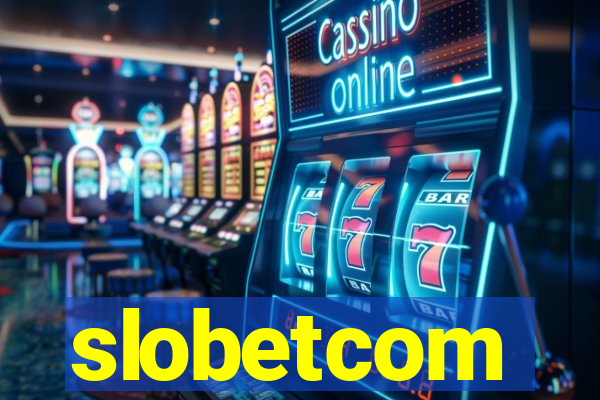 slobetcom