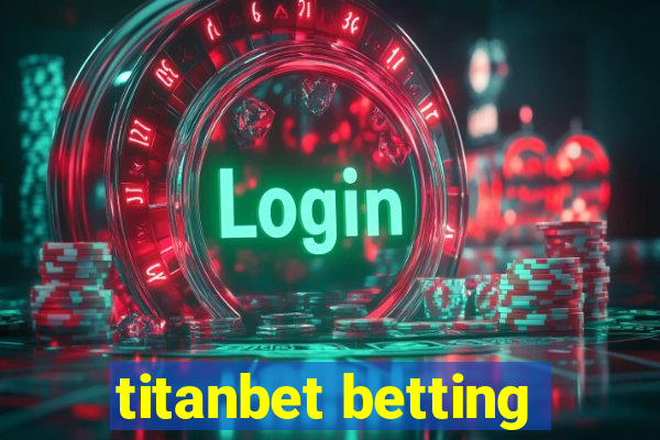 titanbet betting