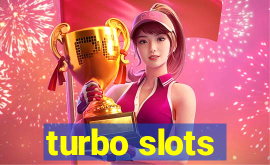 turbo slots