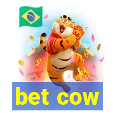 bet cow