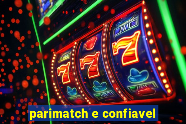 parimatch e confiavel