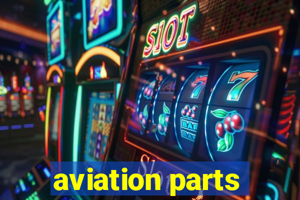 aviation parts