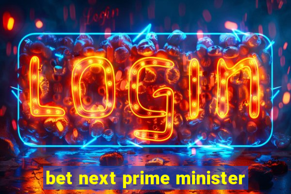 bet next prime minister