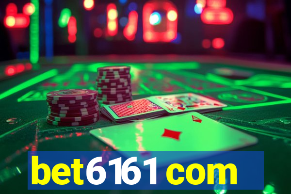 bet6161 com