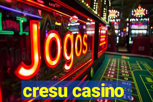 cresu casino