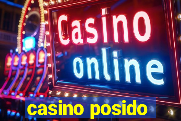 casino posido