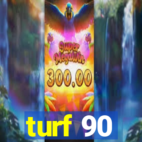 turf 90