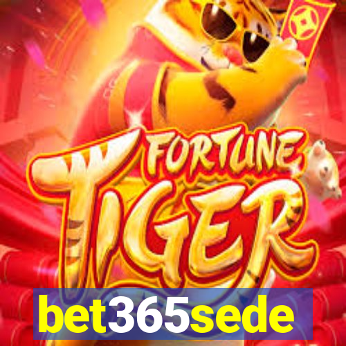 bet365sede