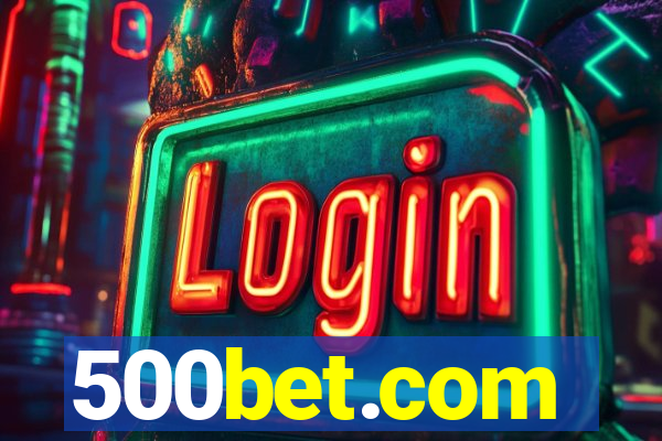 500bet.com