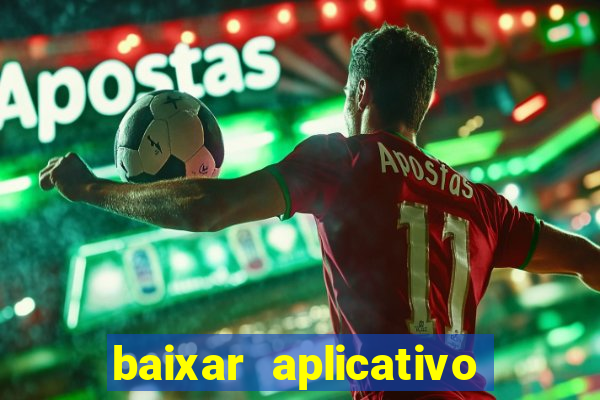 baixar aplicativo para resultado de jogos