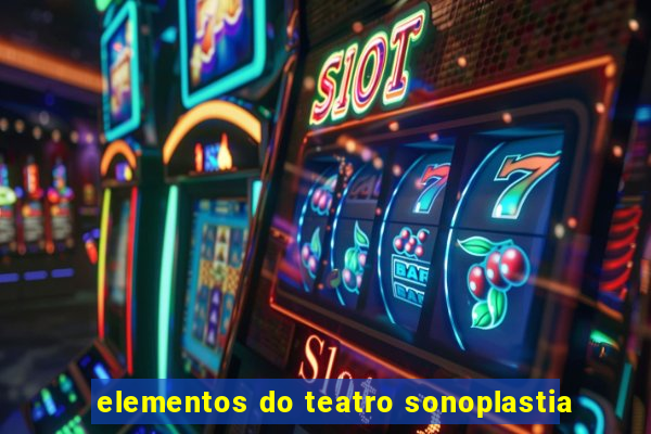 elementos do teatro sonoplastia