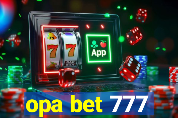 opa bet 777