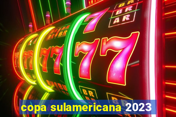 copa sulamericana 2023