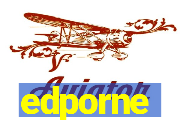 edporne