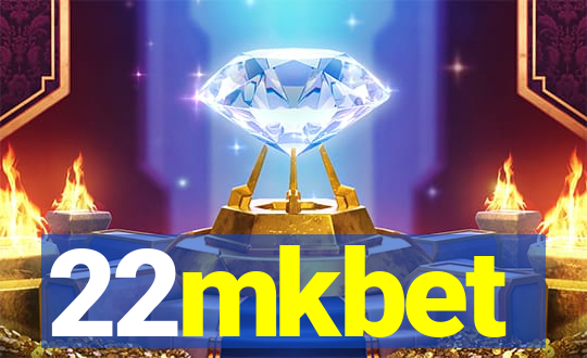 22mkbet