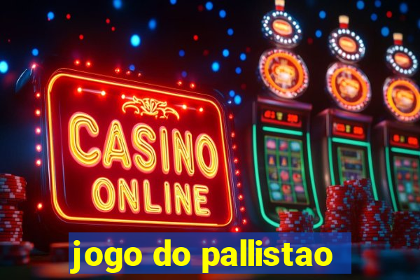 jogo do pallistao