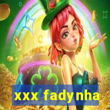 xxx fadynha