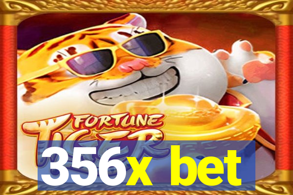 356x bet