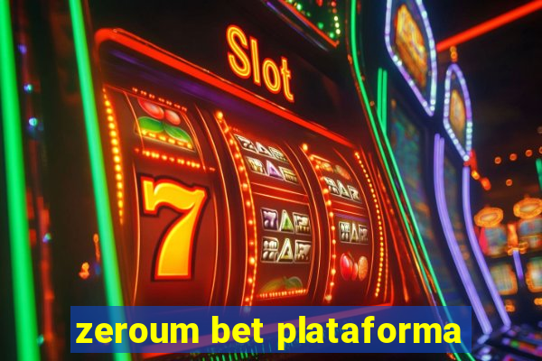 zeroum bet plataforma