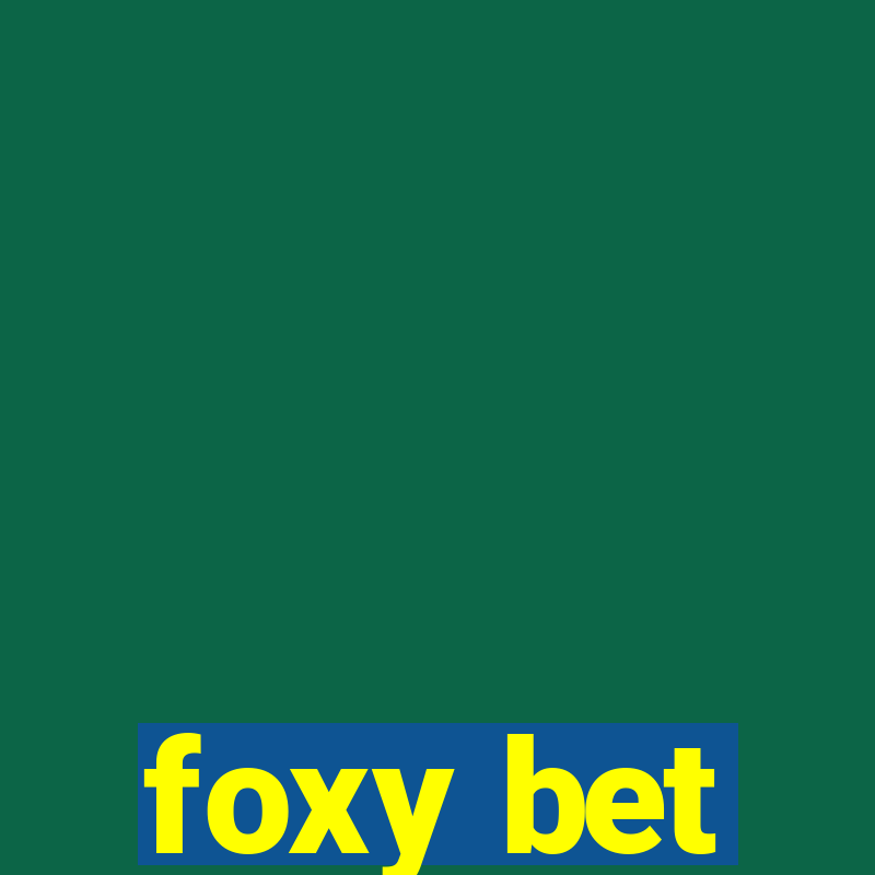 foxy bet