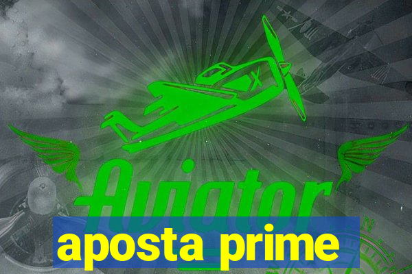 aposta prime