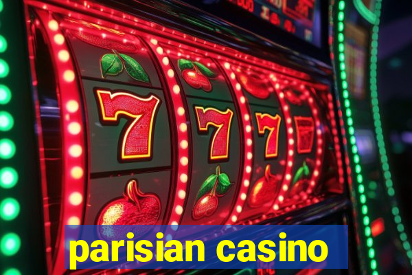 parisian casino