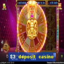 $3 deposit casino nz 2021