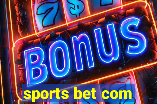 sports bet com