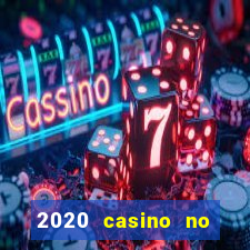 2020 casino no deposit bonus