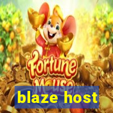 blaze host