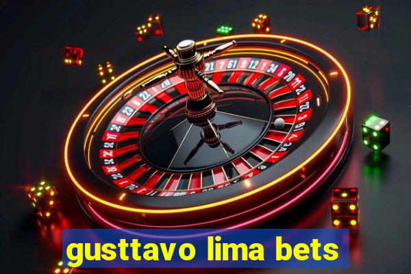 gusttavo lima bets