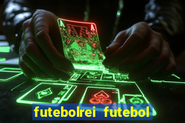 futebolrei futebol ao vivo