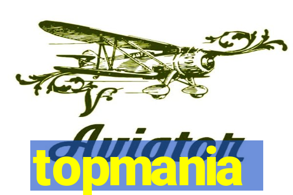 topmania