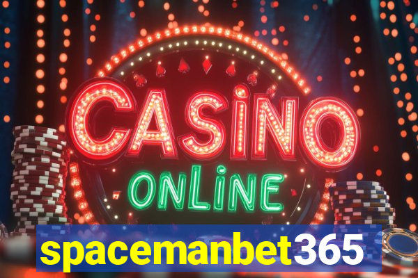 spacemanbet365