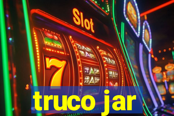 truco jar