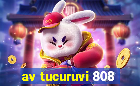 av tucuruvi 808