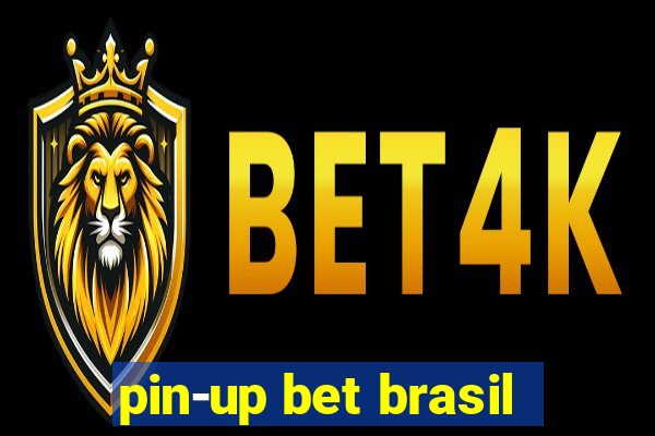 pin-up bet brasil