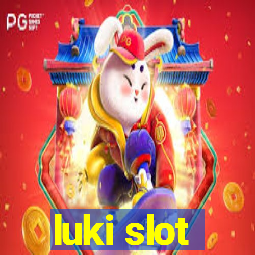 luki slot